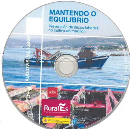  Mantendo o equilibrio. Prevención de riscos laborais no cultivo do mexillón 