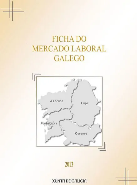  Ficha do Mercado Laboral Galego. 2013 