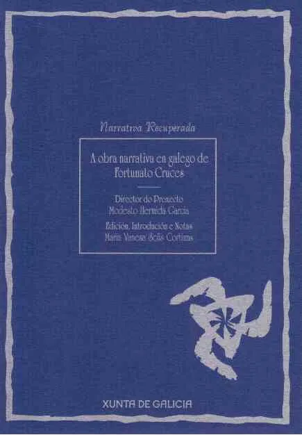 A obra narrativa de Fortunato Cruces 
