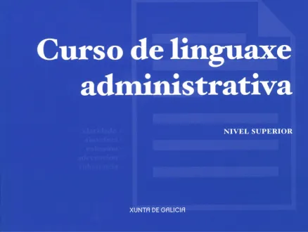  Curso superior de linguaxe administrativa 