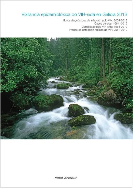  Vixilancia epidemiolóxica do VIH-sida en Galicia 2013 