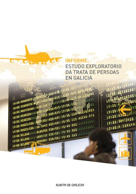  Informe : estudo exploratorio da trata de persoas en Galicia 