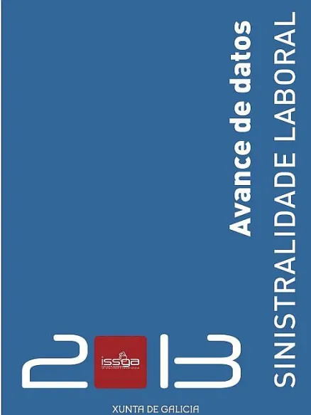  Avance de datos. Sinistralidade laboral 2013 
