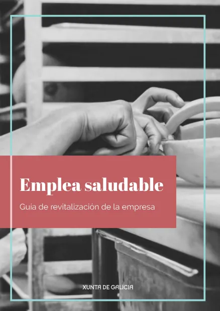 Emplea saludable. Guía de revitalización de la empresa