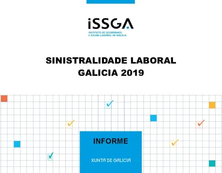 Sinistralidade laboral: Galicia | 2019