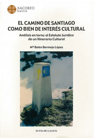 El Camino de Santiago como bien de interés cultural