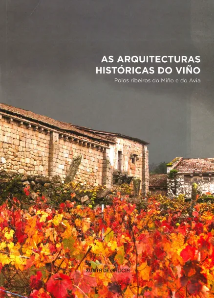 As arquitecturas históricas do viño