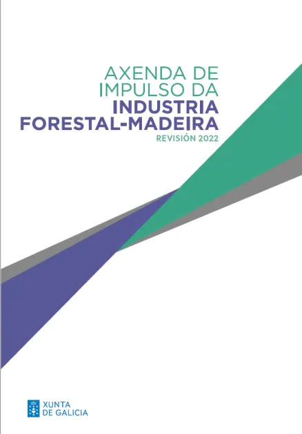 Axenda de impulso da industria forestal-madeira. Revisión 2022