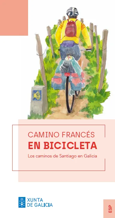 CAMINO FRANCÉS EN BICICLETA. Los caminos de Santiago en Galicia