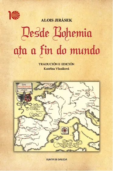 Desde Bohemia ata a fin do mundo
