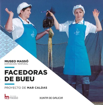 Facedoras de Bueu. Proyecto de Mar Caldas