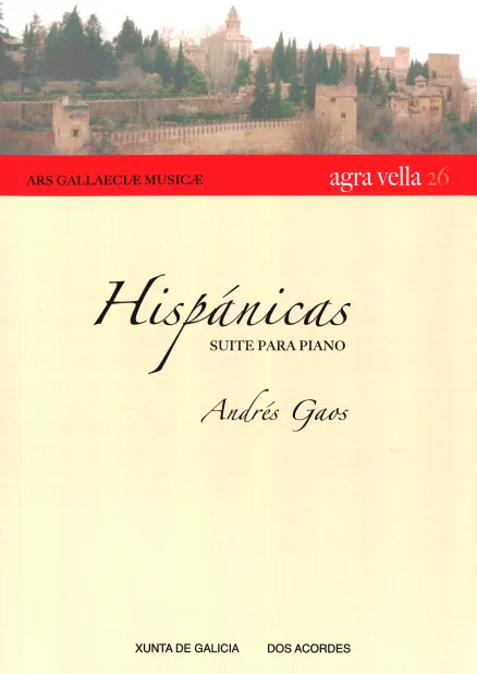 Hispánicas. Suite para piano_Andrés Gaos