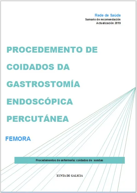 Procedemento de coidados da gastrostomía endoscópica percutánea: FEMORA