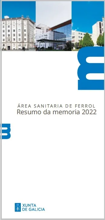 Área Sanitaria de Ferrol. Resumo da memoria 2022
