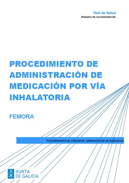 Procedimiento de administración de medicación por vía inhalatoria. FEMORA