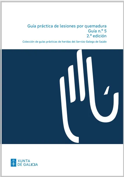 Guía práctica de lesións por queimadura. Guía nº 5