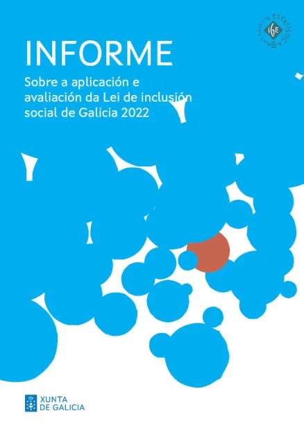 Informe sobre a aplicación e avaliación da Lei de inclusión social de Galicia 2022