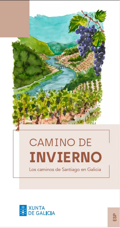 CAMINO DE INVIERNO. Los caminos de Santiago en Galicia
