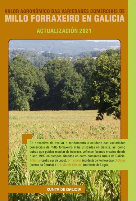 Valor agronómico das variedades comerciais de millo forraxeiro en Galicia. Actualización 2021