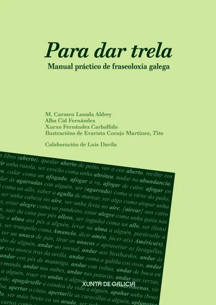 Para dar trela. Manual práctico de fraseoloxía galega