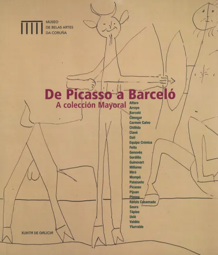 De Picasso a Barceló. A colección Mayoral