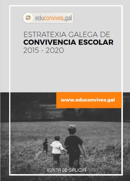 Estratexia galega de convivencia escolar 2015-2020