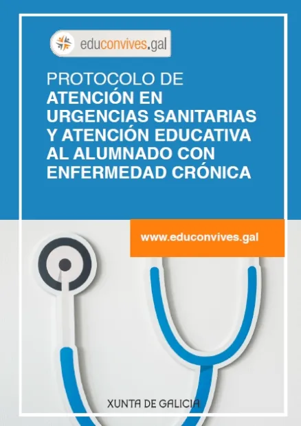 Protocolo de atención en urgencias sanitarias y atención educativa al alumnado con enfermedad crónica