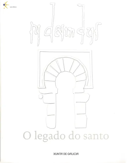 Rudesindus. O legado do santo