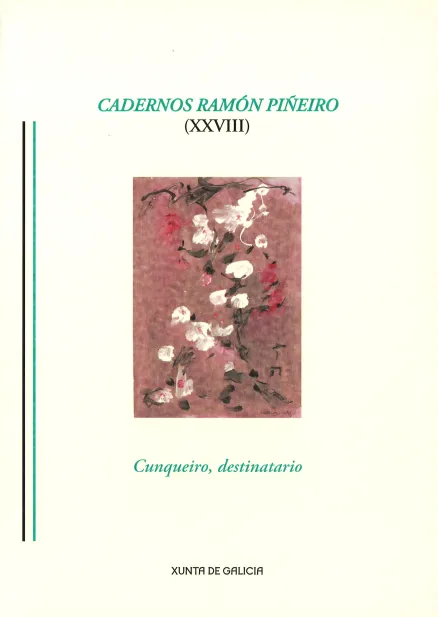 Cunqueiros, destinatario