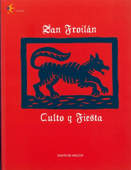 San Froilán. Culto y Fiesta