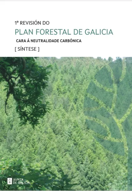 1ª revisión do Plan Forestal de Galicia. Cara á neutralidade carbónica (síntese)