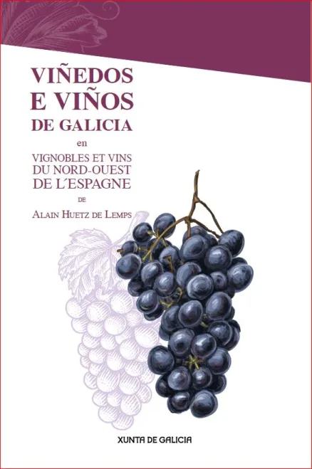Viñedos e viños de Galicia 