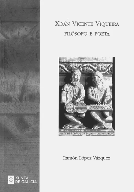 Xoán Vicente Viqueira. Filósofo e poeta