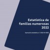  Estatística de Familias Numerosas 2022
