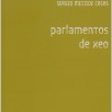 Parlamentos de xeo: (e outras friccións teóricas da arte do século XXI)