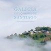 Galicia e os camiños de Santiago
