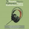 X Premio Diario Cultural de Teatro Radiofónico 2016