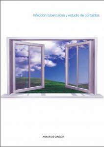 Infección tuberculosa y estudio de contactos Infección tuberculosa y estudio de contactos