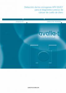 Detección de los oncogenes HPV E6/E7 para el diagnóstico precoz de cáncer de cuello de útero Detección de los oncogenes HPV E6/E7 para el diagnóstico precoz de cáncer de cuello de útero