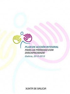  Plan de acción integral para as persoas con discapacidade. Galicia, 2010-2013 