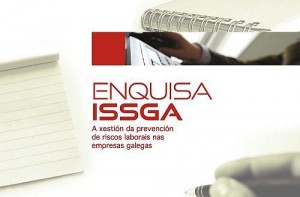  Enquisa ISSGA. A xestión da prevención de riscos laborais nas empresas galegas 