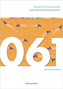 Manual de primeros auxilios. Normas de actuación Manual de primeros auxilios. Normas de actuación