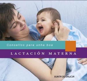  Consellos para unha boa lactación materna 