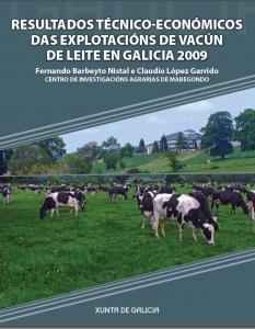  Resultados técnicos-económicos das explotacións de vacún de leite en Galicia 2009 
