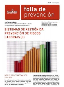  Folla de Prevención nº 32. Sistemas de xestión de prevención de riscos laborais (II)  | Núm. 32. 2012