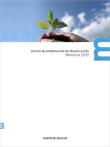 Oficina de coodinación de transplantes. Memoria 2010 Oficina de coodinación de transplantes. Memoria 2010