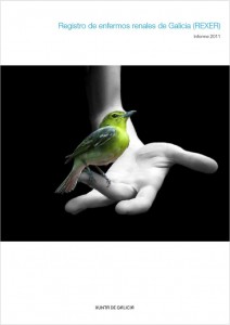 Registro de enfermos renales de Galicia (REXER). Informe 2011 Registro de enfermos renales de Galicia (REXER). Informe 2011