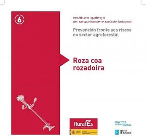 Prevención fronte aos riscos no sector agroforestal. 6. Roza coa rozadoira 