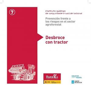  Prevención frente a los riesgos en el sector agroforestal. 7. Desbroce con tractor 