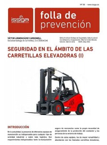  Folla de prevención nº 36. Seguridad en el ámbito de las carretillas elevadoras (I) 